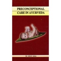 Pre-Conceptional Care in Ayurveda (HB)